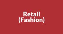 Retail (Fashion)